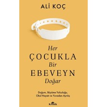 Ulugo Her Çocukla Bir Ebeveyn Doğar