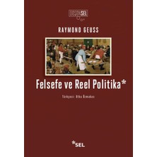 Ulugo Felsefe ve Reel Politika