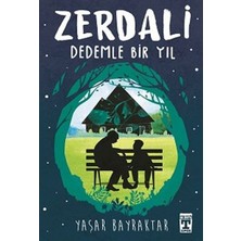 Ulugo Zerdali - Dedemle Bir Yıl