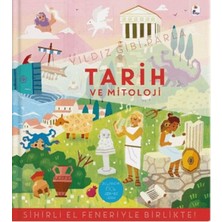 Ulugo Yıldız Gibi Parla - Tarih ve Mitoloji (Sihirli El Feneriyle Birlikte)