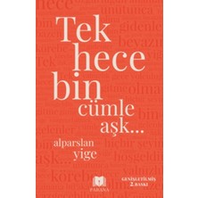 Ulugo Tek Hece Bin Cümle Aşk…