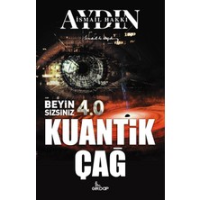 Ulugo Beyin Sizsiniz 4.0 - Kuantik Çağ