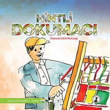 Ulugo Hintli Dokumacı - Üretmenin Sihirli Mutluluğu