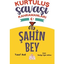Ulugo Şahin Bey - Kurtuluş Savaşı Kahramanları