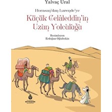Ulugo Küçük Celaleddin'in Uzun Yolculuğu
