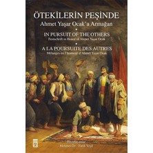 Ulugo Ötekilerin Peşinde - Ahmet Yaşar Ocak'a Armağan