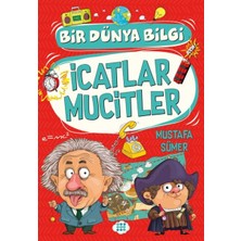 Ulugo Icatlar Mucitler - Bir Dünya Bilgi
