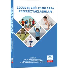 Çocuk ve Adölesanlarda Egzersiz Yaklaşımlar