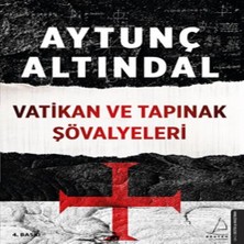 Esranın Dünyası Vatikan ve Tapınak Şövalyeleri