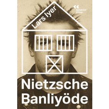 Esranın Dünyası Nietzsche Banliyöde