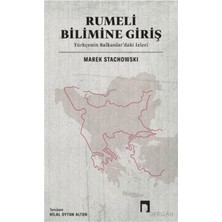 Esranın Dünyası Rumeli Bilimine Giriş