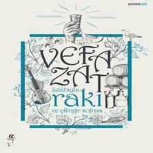 Esranın Dünyası Adabıyla Rakı ve Çilingir Sofrası