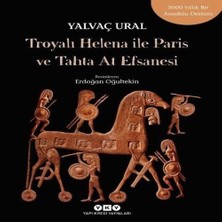 Esranın Dünyası Troyalı Helena ile Paris ve Tahta At Efsanesi