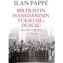 Esranın Dünyası Bir Filistin Hanedanının Yükselişi ve Düşüşü