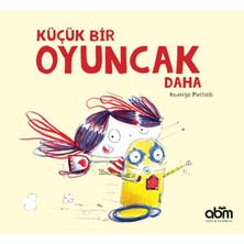 Esranın Dünyası Küçük Bir Oyuncak Daha