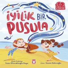 Esranın Dünyası Iyilik Bir Pusula