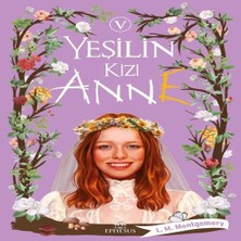 Esranın Dünyası Yeşilin Kızı Anne 5 - Ciltli