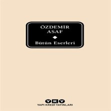Esranın Dünyası Bütün Eserleri - Özdemir Asaf (Delta)