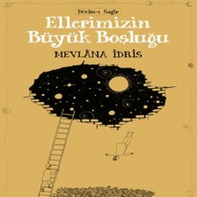Esranın Dünyası Ellerimizin Büyük Boşluğu
