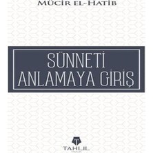 Esranın Dünyası Sünneti Anlamaya Giriş