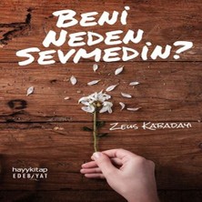 Esranın Dünyası Beni Neden Sevmedin?