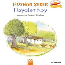 Esranın Dünyası Hayalet Köy