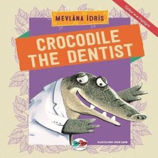 Esranın Dünyası Crodile The Dentist - Türkçe Ingilizce