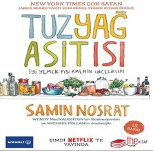 Esranın Dünyası Tuz-Yağ-Asit-Isı-Iyi Yemek Pişirmenin Incelikleri