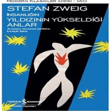 Esranın Dünyası Insanlığın Yıldızının Yükseldiği Anlar - Modern Klasikler Dizisi
