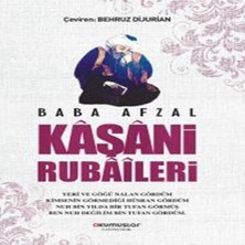 Esranın Dünyası Baba Afzal Kaşani Rubaileri
