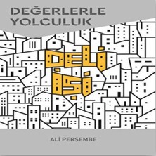 Esranın Dünyası Deli Işi