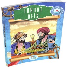 Esranın Dünyası Büyük Denizciler Serisi - Turgut Reis