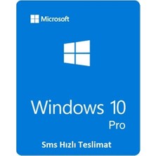 Microsoft Windows 10 Pro Lisans Key – Dijital Etkinleştirme Lisansı - Ürün Anahtarı