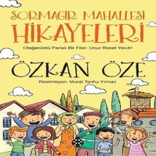Esranın Dünyası Sormagir Mahallesi Hikayeleri