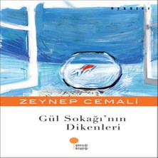 Esranın Dünyası Gül Sokağının Dikenleri