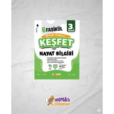 Meraklı Zihinler 3.sınıf Beceri Temelli Hayat Bilgisi 6 Fasikül(Keşfet)