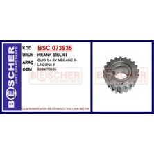 Bescher Krank Dişlisi Clıo 1.4 8V Megane Iı-Laguna Iı