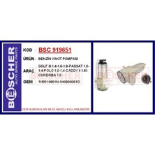 Bescher Benzin Yakıt Pompası Golf Iıı 1.4-1.6-1.8-Passat 1.0-1.4-Polo 1.0-1.4-Caddy Iı 1.6i-Cordoba 1.6