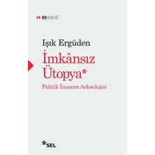 Decostyle Iânsız Ütopya: Insanın Politik Arkeolojisi