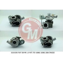 Gua Turbo Şarj Fıat Db Mr 1.9 Mjt Jtd 100BG 105BG 2006 Öncesi