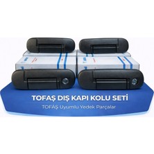 Tofaş Dış Kapı Açma Kolu Doğan Kartal Şahin Slx M131 Mita-4 Kapı Set
