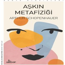 Esranın Dünyası Aşkın Metafiziği