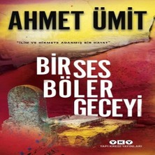 Esranın Dünyası Bir Ses Böler Geceyi