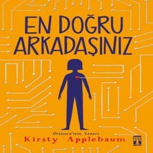 Esranın Dünyası Doğru Arkadaşınız