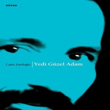 Esranın Dünyası Yedi Güzel Adam