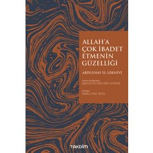 Binbir Göz Kitap Allah'a Çok Ibadet Etmenin Güzelliği