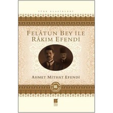 Beei Felatun Bey ile Rakım E
