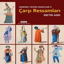 Beei Osmanlı Tasvir Sanatları 2: Çarşı Ressamları