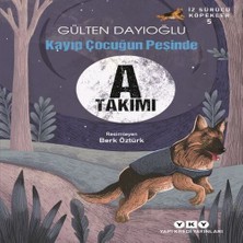 Beei A Takımı Iz Sürücü Köpekler 5 - Kayıp Çuğun Peşinde
