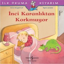 Beei Ilk Okuma Kitabım - Inci Karanlıktan Korkmuyor